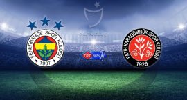Fenerbahçe Fatih Karagümrük'ü ağırlayacak